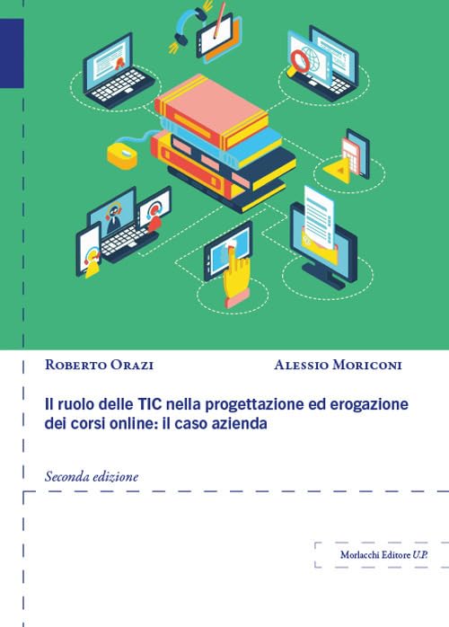 Il ruolo delle TIC nella progettazione ed erogazione dei corsi online: il caso azienda book