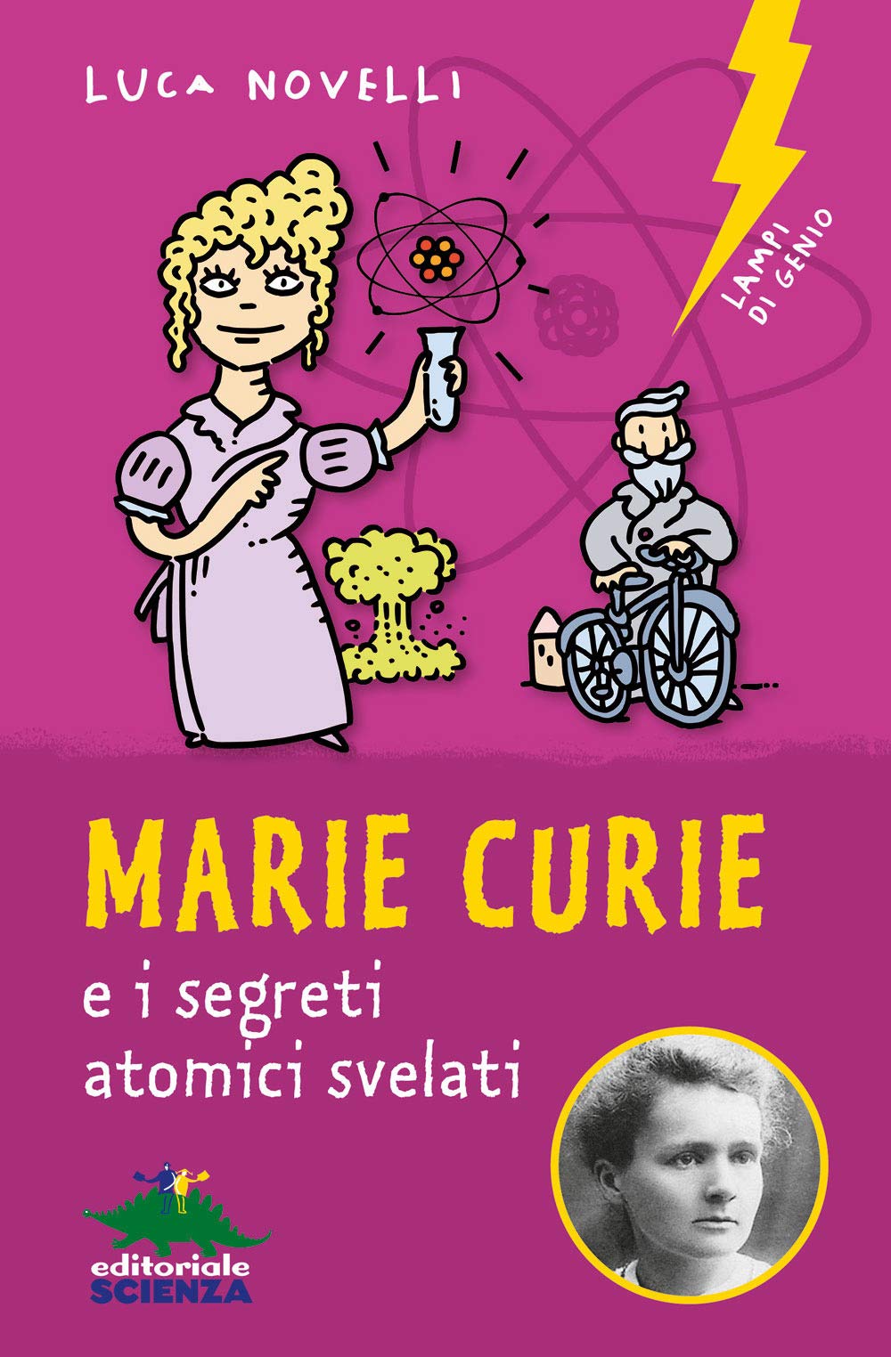 Marie Curie e i segreti atomici svelati book