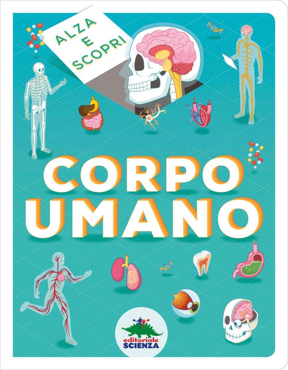 Corpo umano. Alza e scopri (Pop-up & co.) Tiptoi & Games