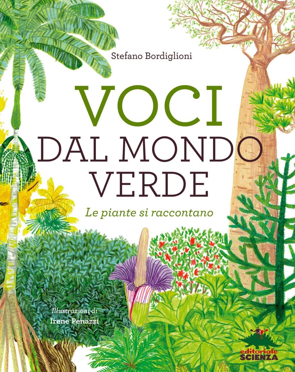 Voci dal mondo verde. Le piante si raccontano Non-fiction