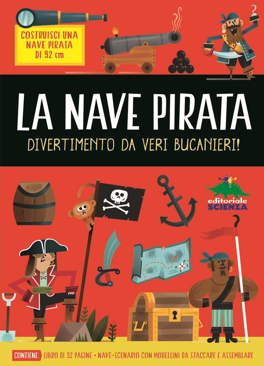 La nave pirata. Divertimento da veri bucanieri! Non-fiction