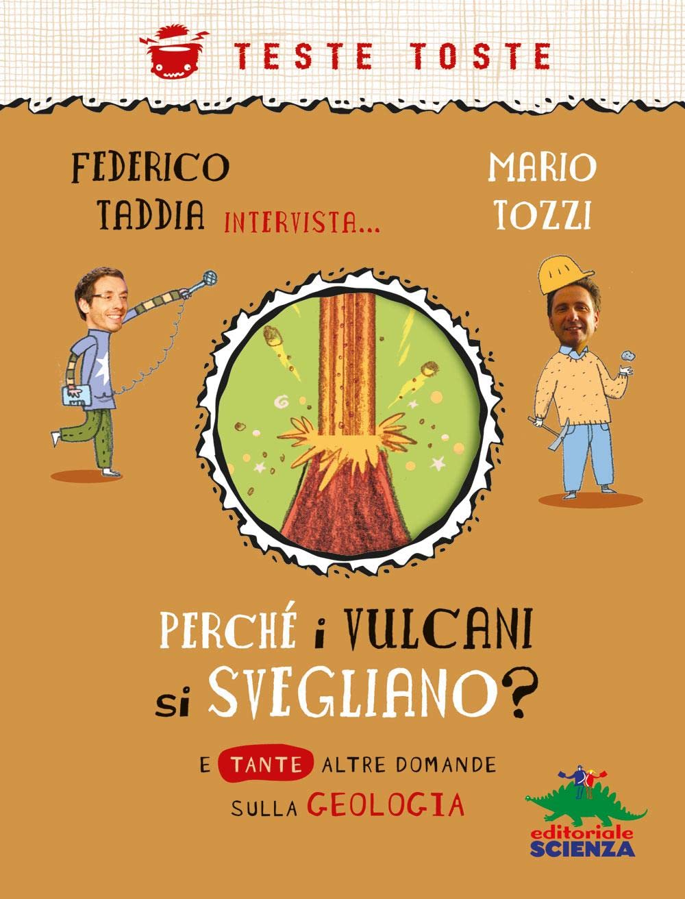Perché i vulcani si svegliano?: E tante altre domande sulla geologia book