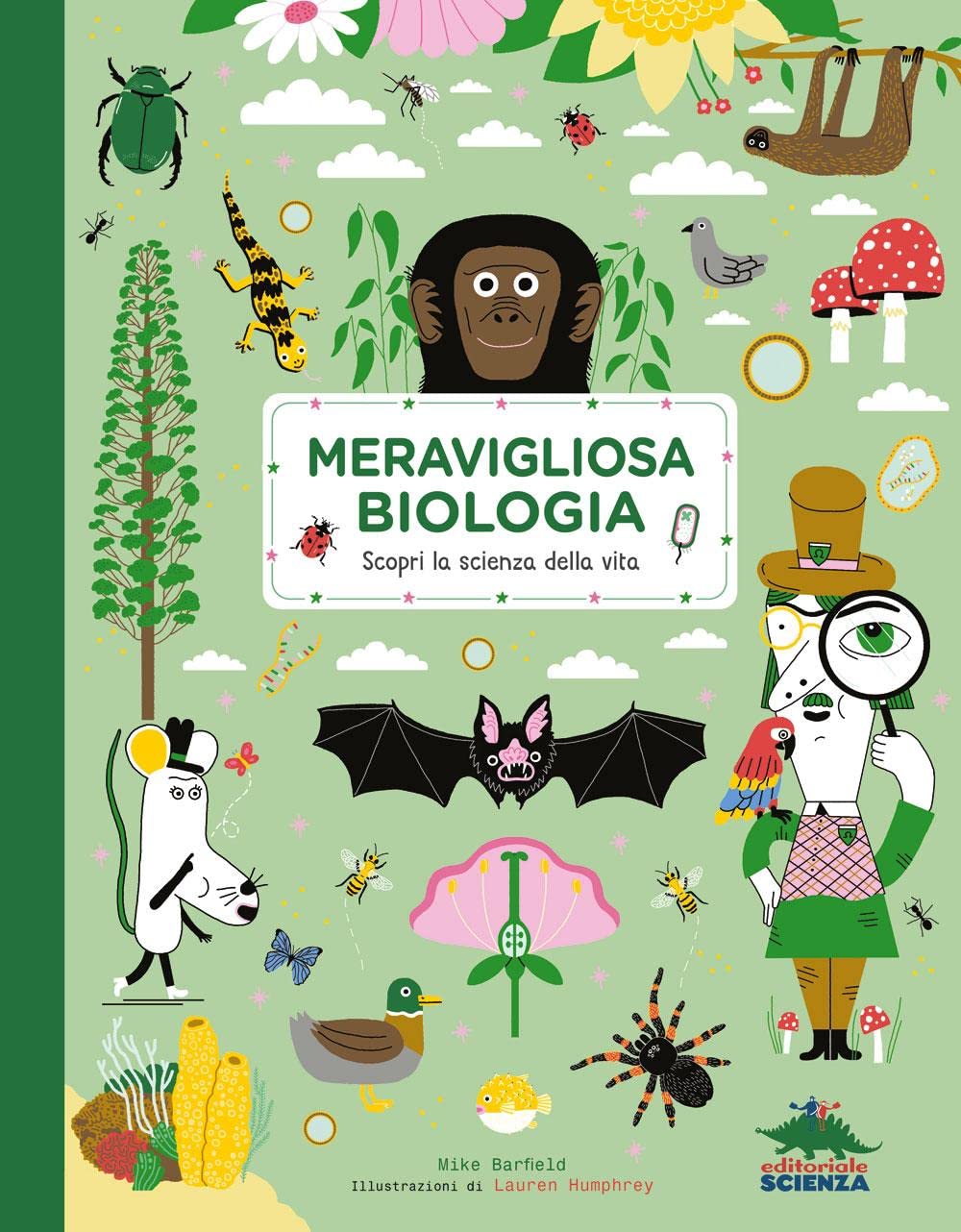 Meravigliosa biologia. Scopri la scienza della vita book