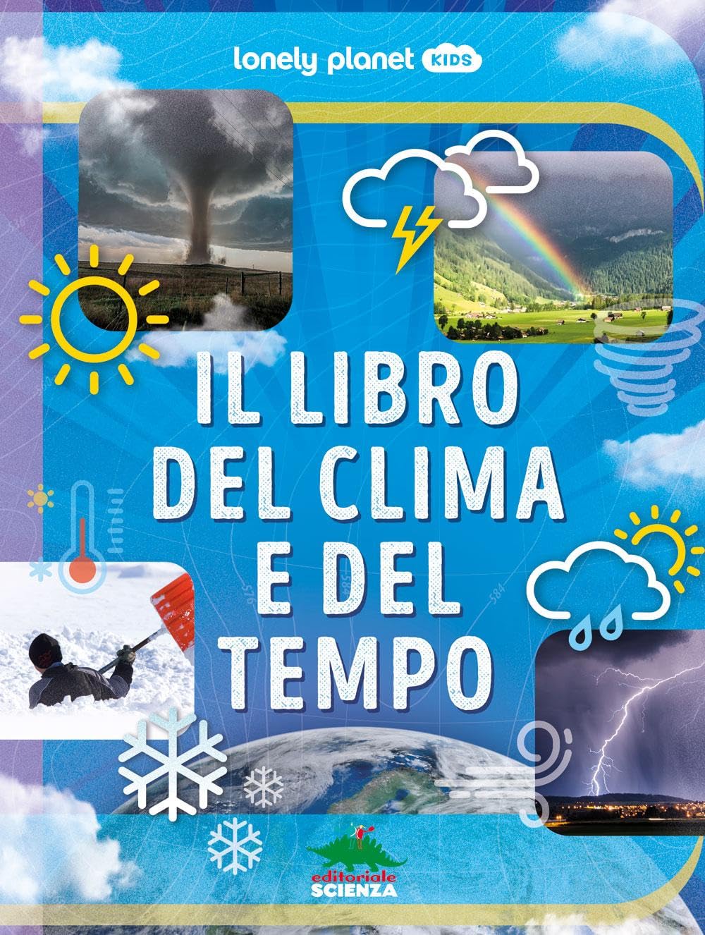 Il libro del clima e del tempo. Ediz. a colori book