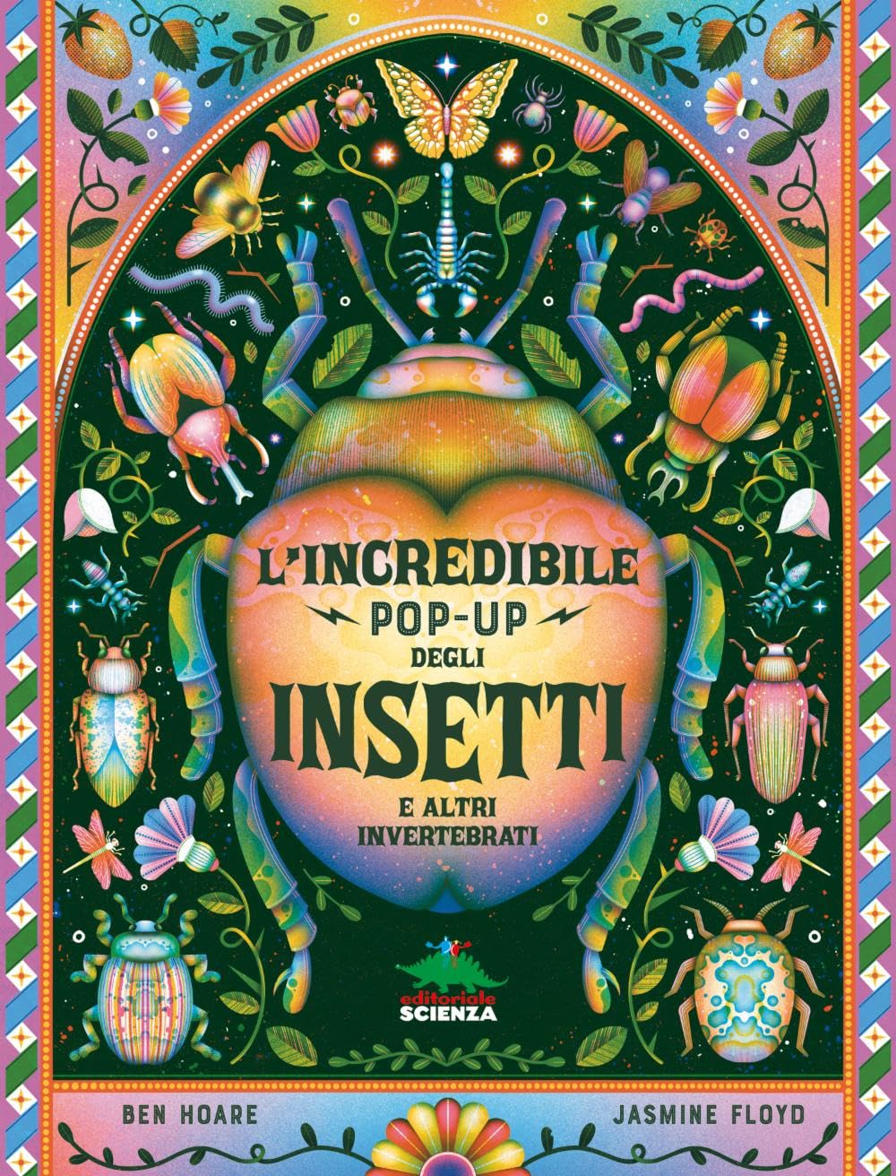 L'incredibile pop-up degli insetti e altri invertebrati. Ediz. a colori book