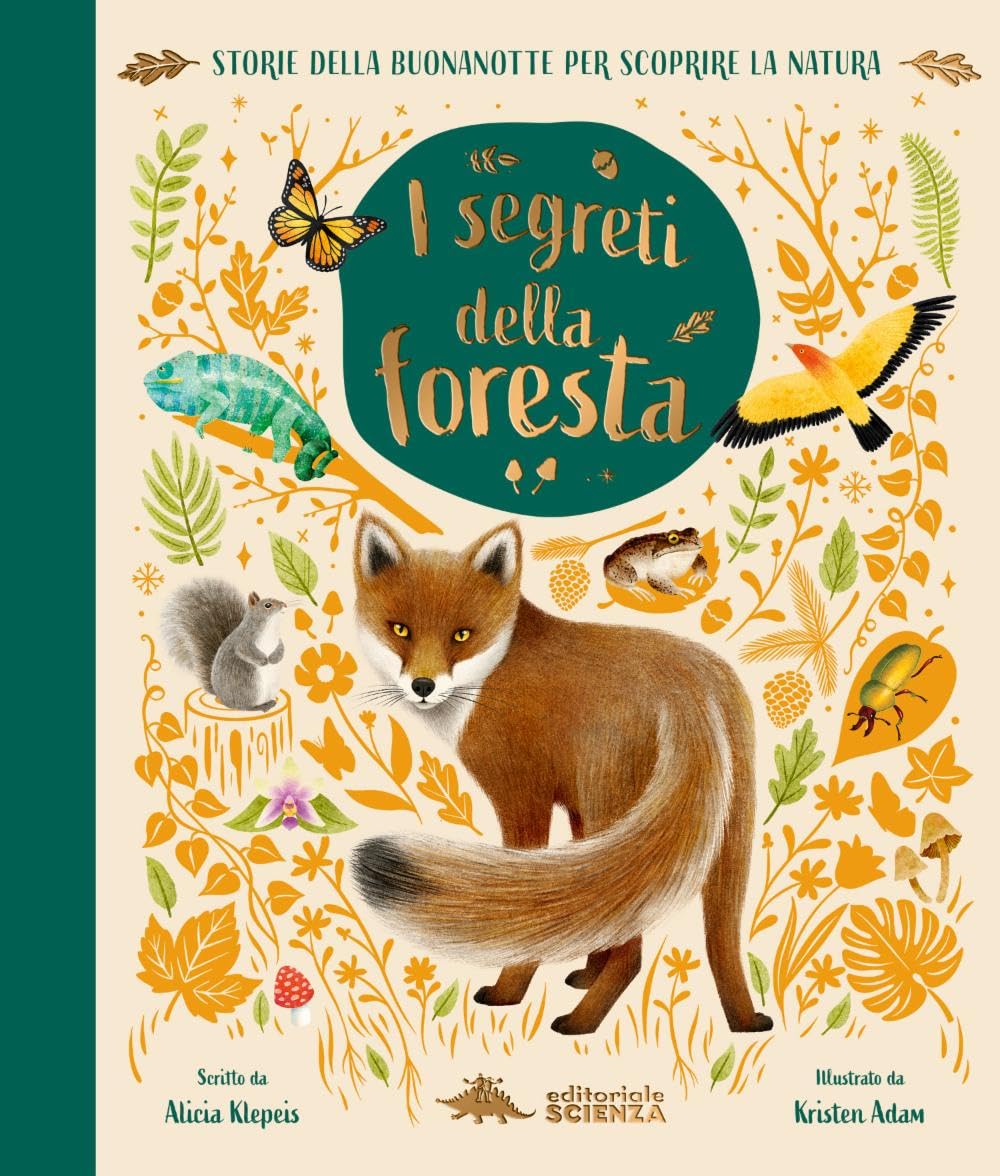 I segreti della foresta. Storie della buonanotte per scoprire la natura. Ediz. a colori book
