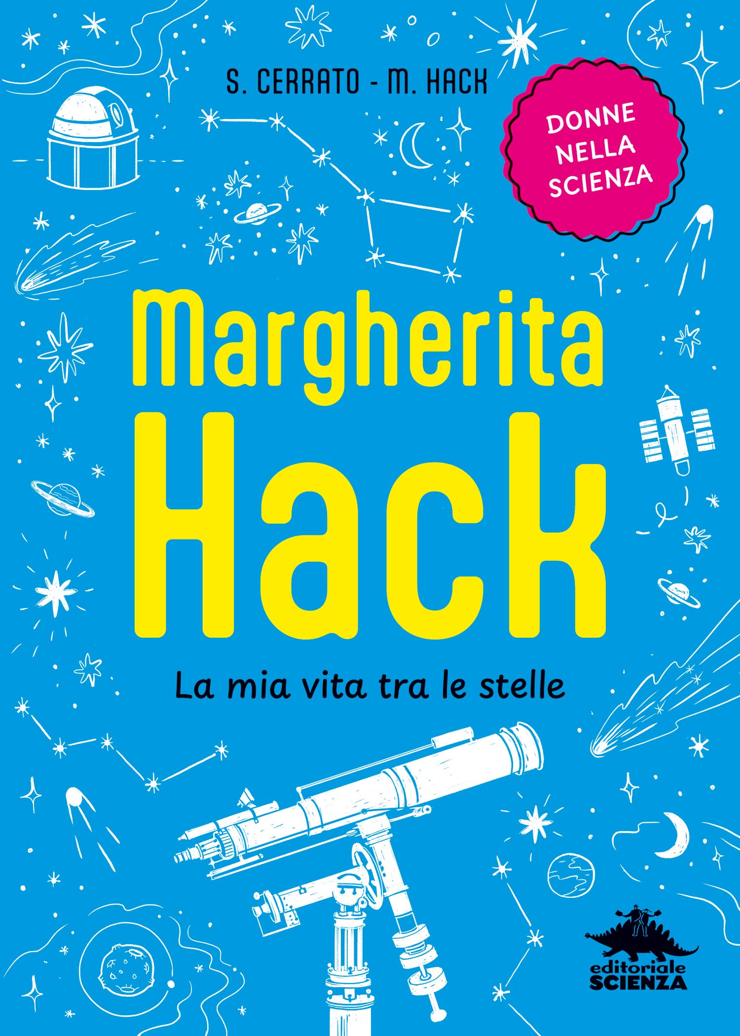 Margherita Hack. La mia vita tra le stelle book