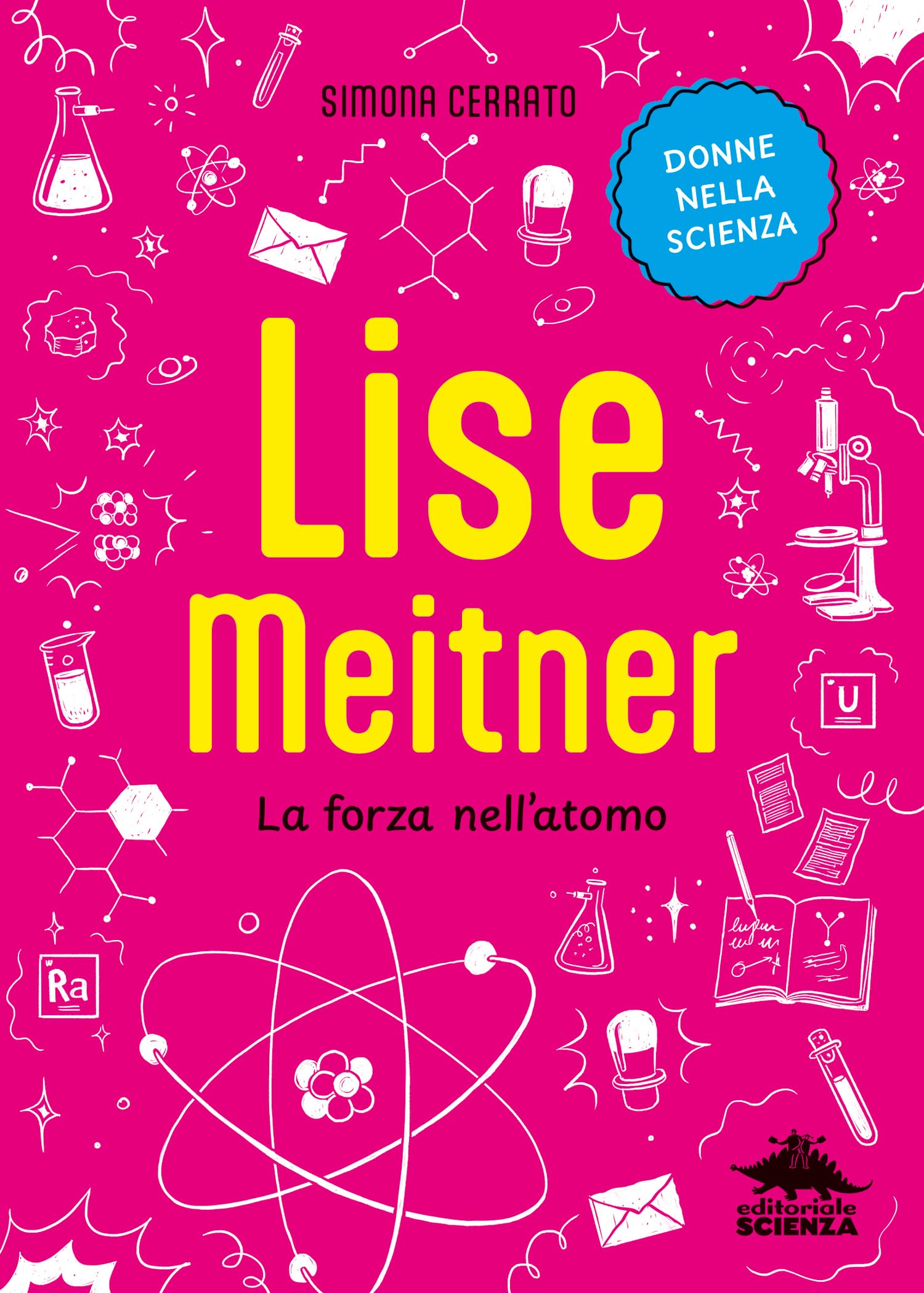 Lise Meitner. La forza nell'atomo book