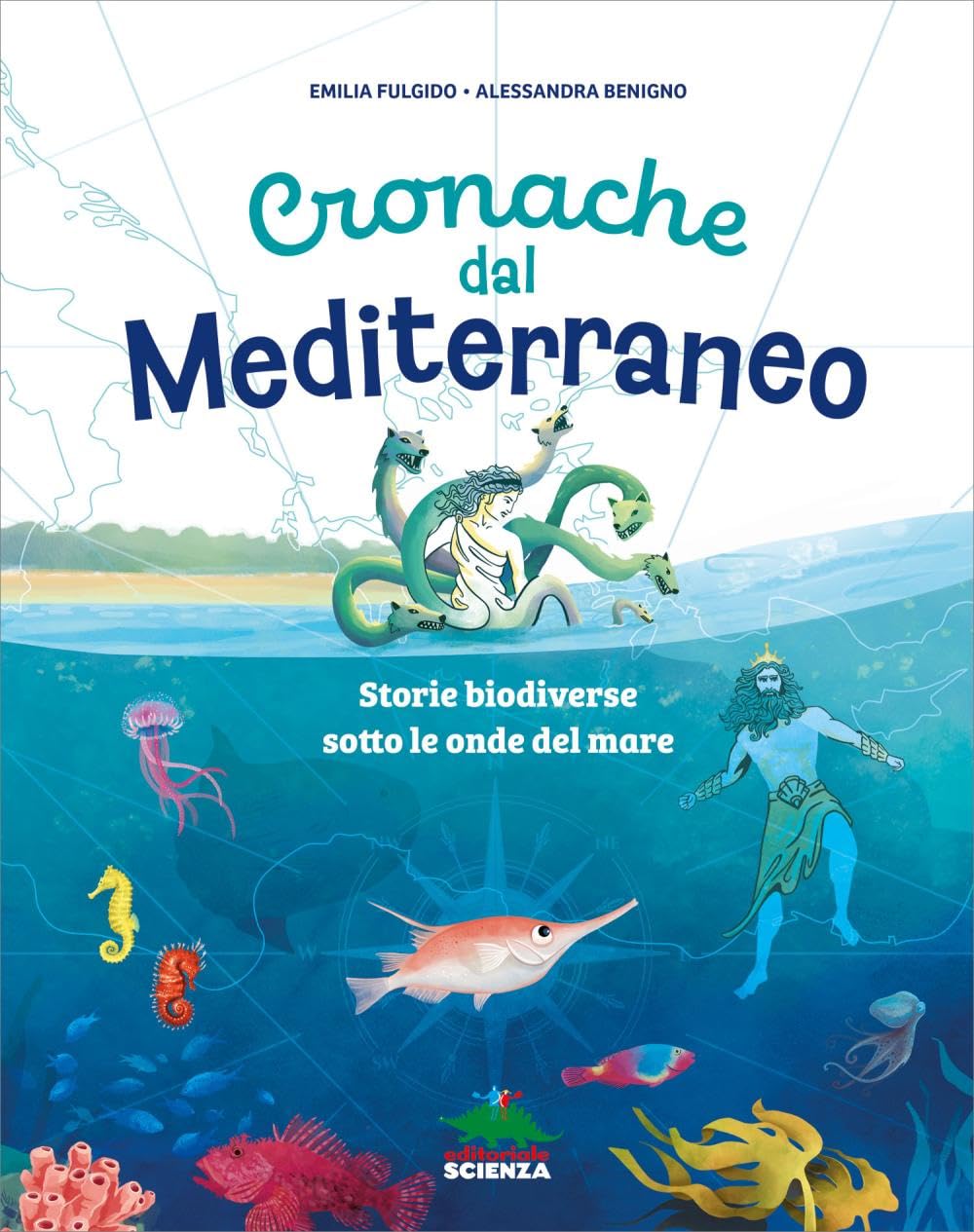 Cronache dal Mediterraneo. Storie biodiverse sotto le onde del mare. Ediz. a colori book
