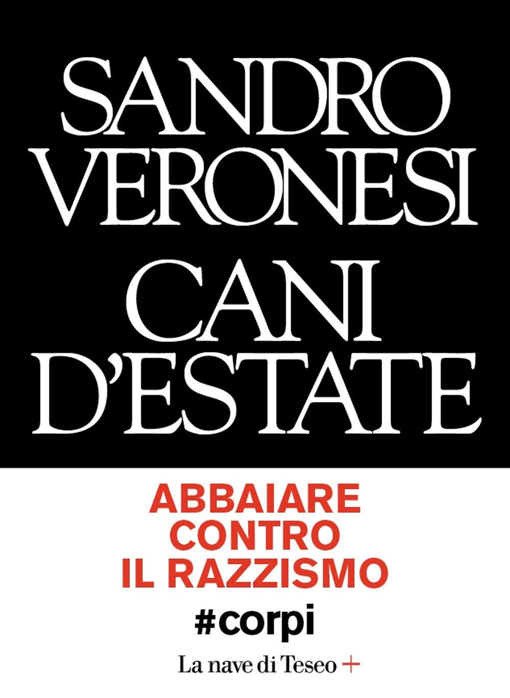 Product Image: Cani d'estate #corpi