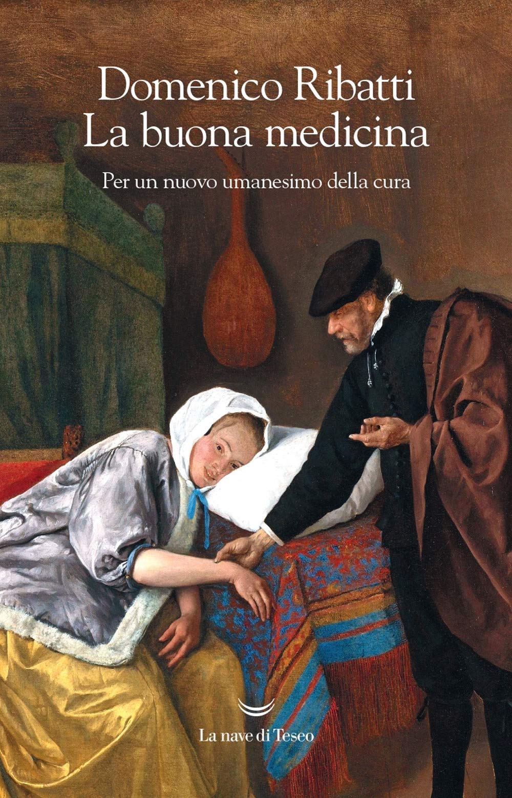 La buona medicina. Per un nuovo umanesimo della cura Medicine