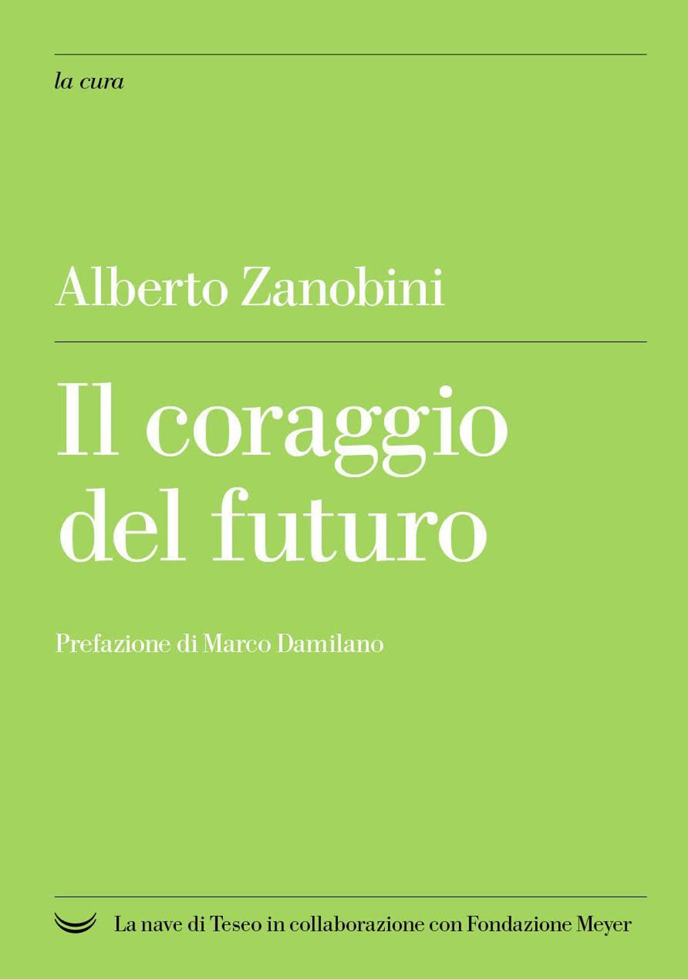 Il coraggio del futuro book