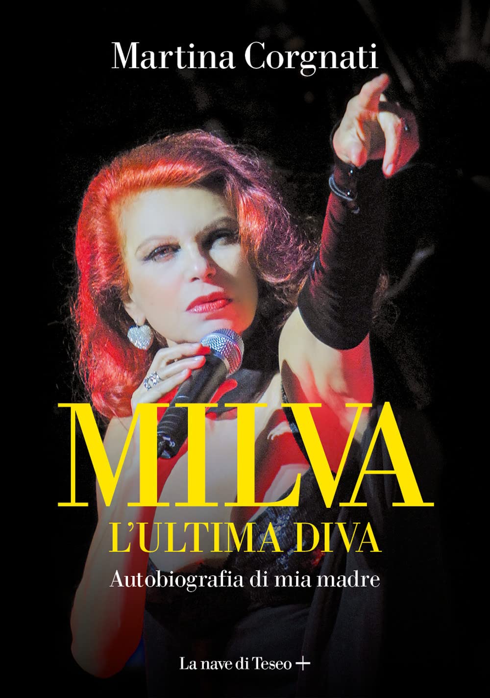 Milva. L'ultima diva. Autobiografia di mia madre Pop culture