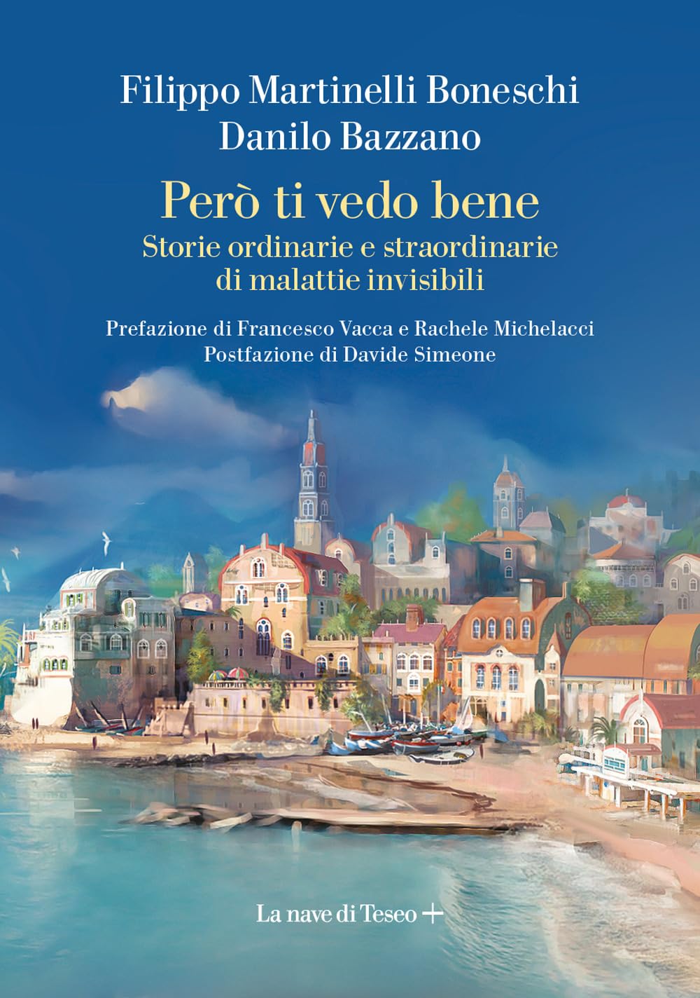 Però ti vedo bene. Storie ordinarie e straordinarie di malattie invisibili book