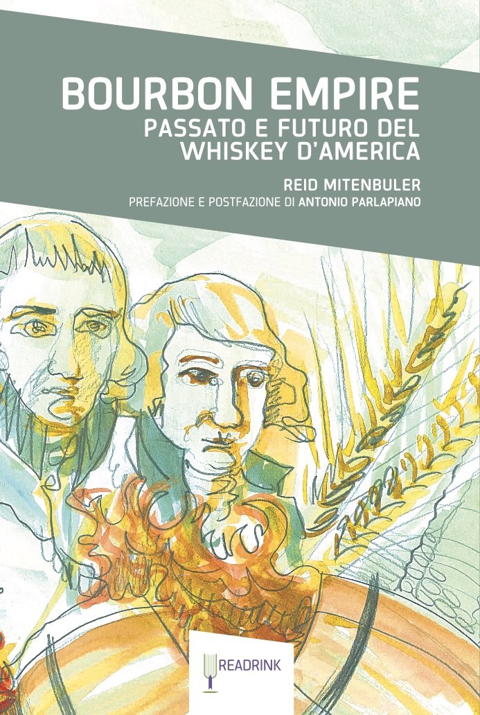 Bourbon empire. Passato e futuro del whiskey d'America book