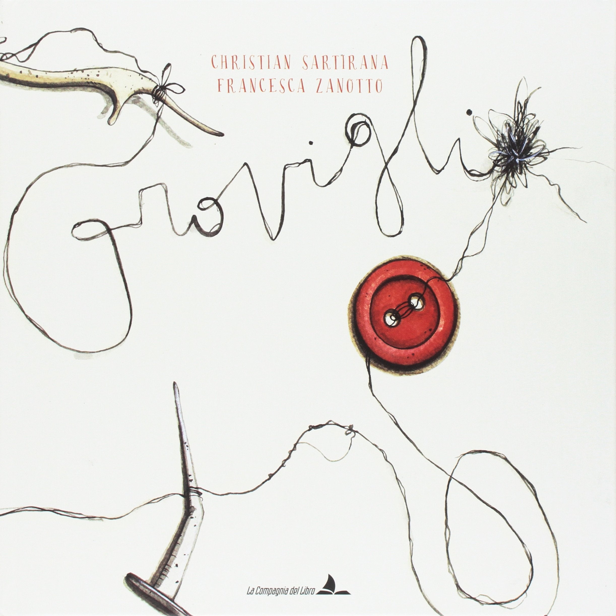 Groviglio. Ediz. illustrata book