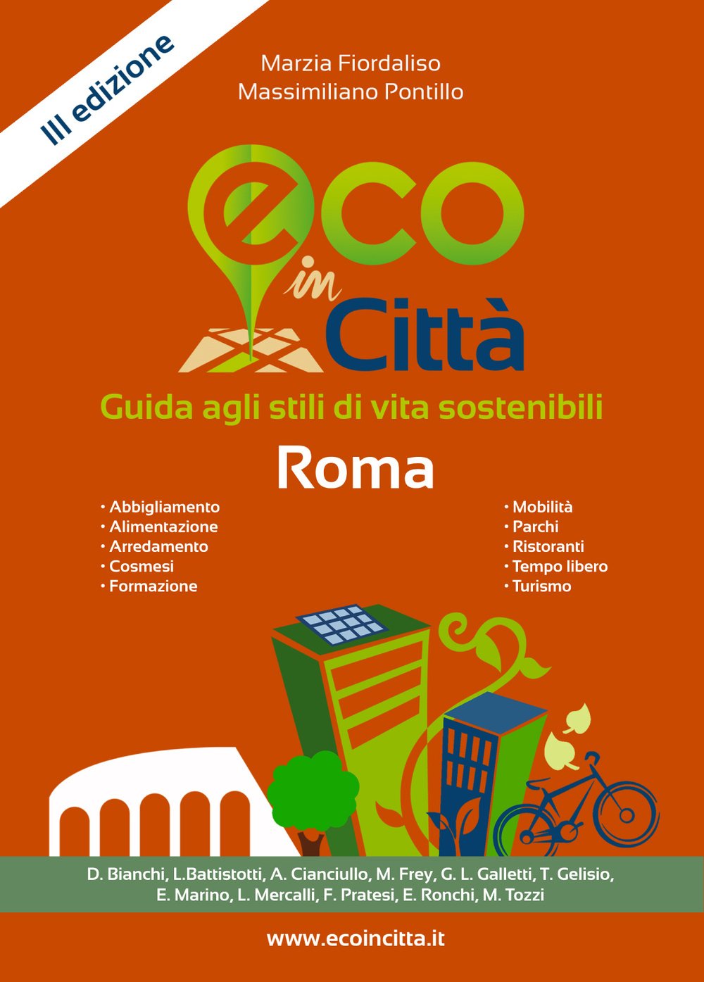 Eco in città Roma. Guida agli stili di vita sostenibili Books