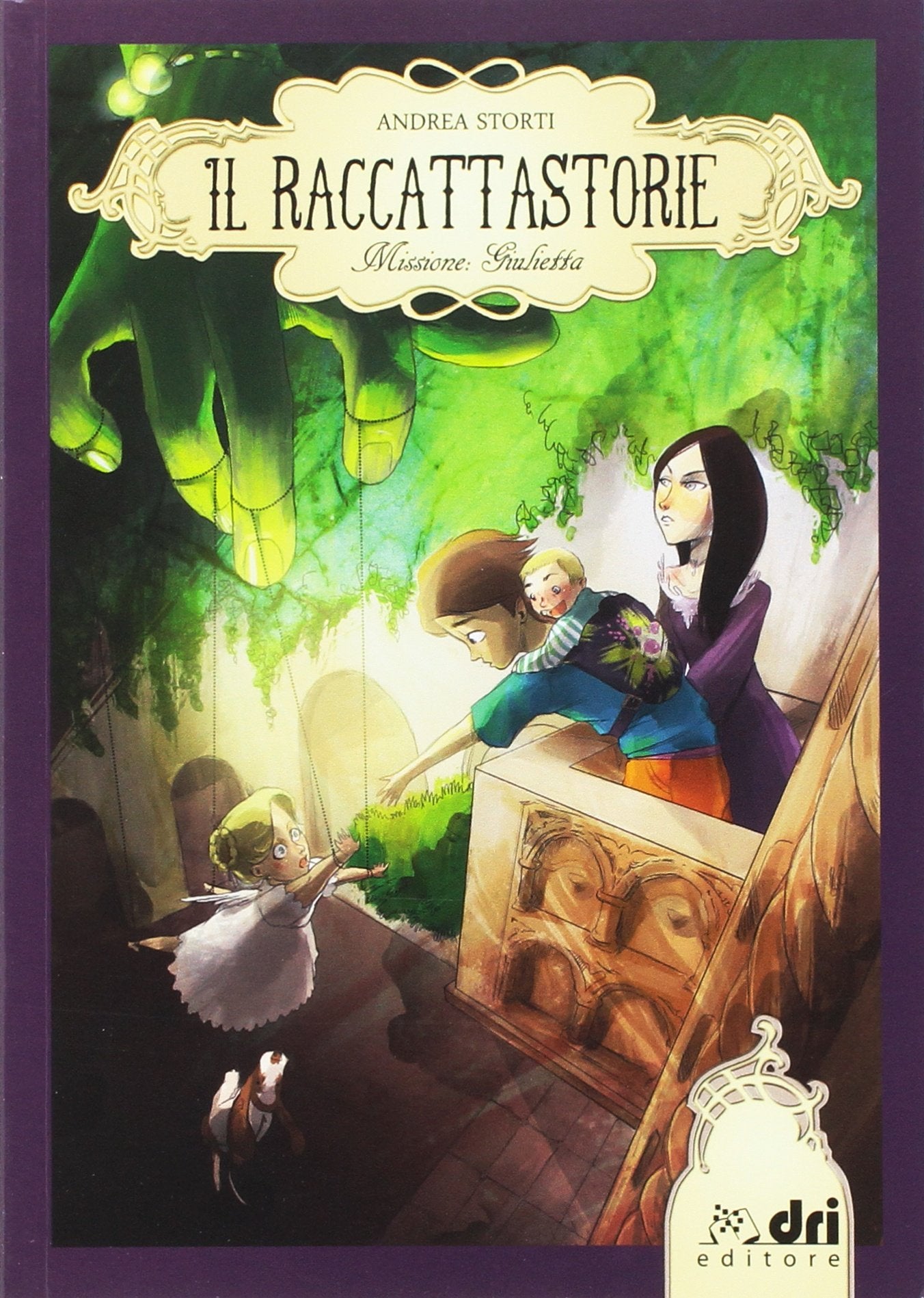 Il raccattastorie. Missione: Giulietta book