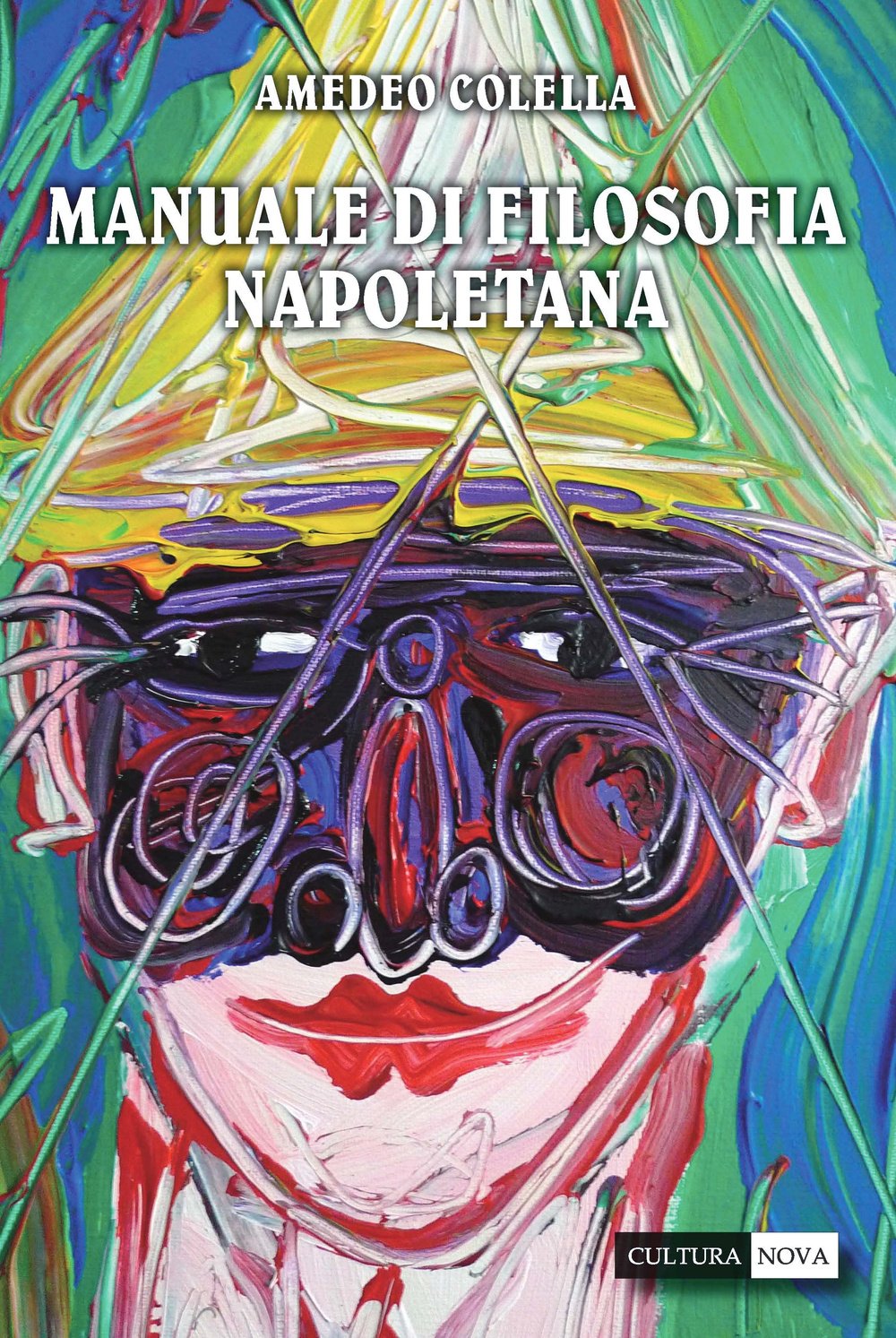 Manuale di filosofia napoletana. 100 racconti partenopei Books