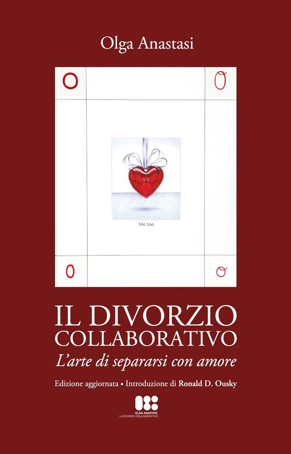 Il divorzio collaborativo. L'arte di separarsi con amore Law