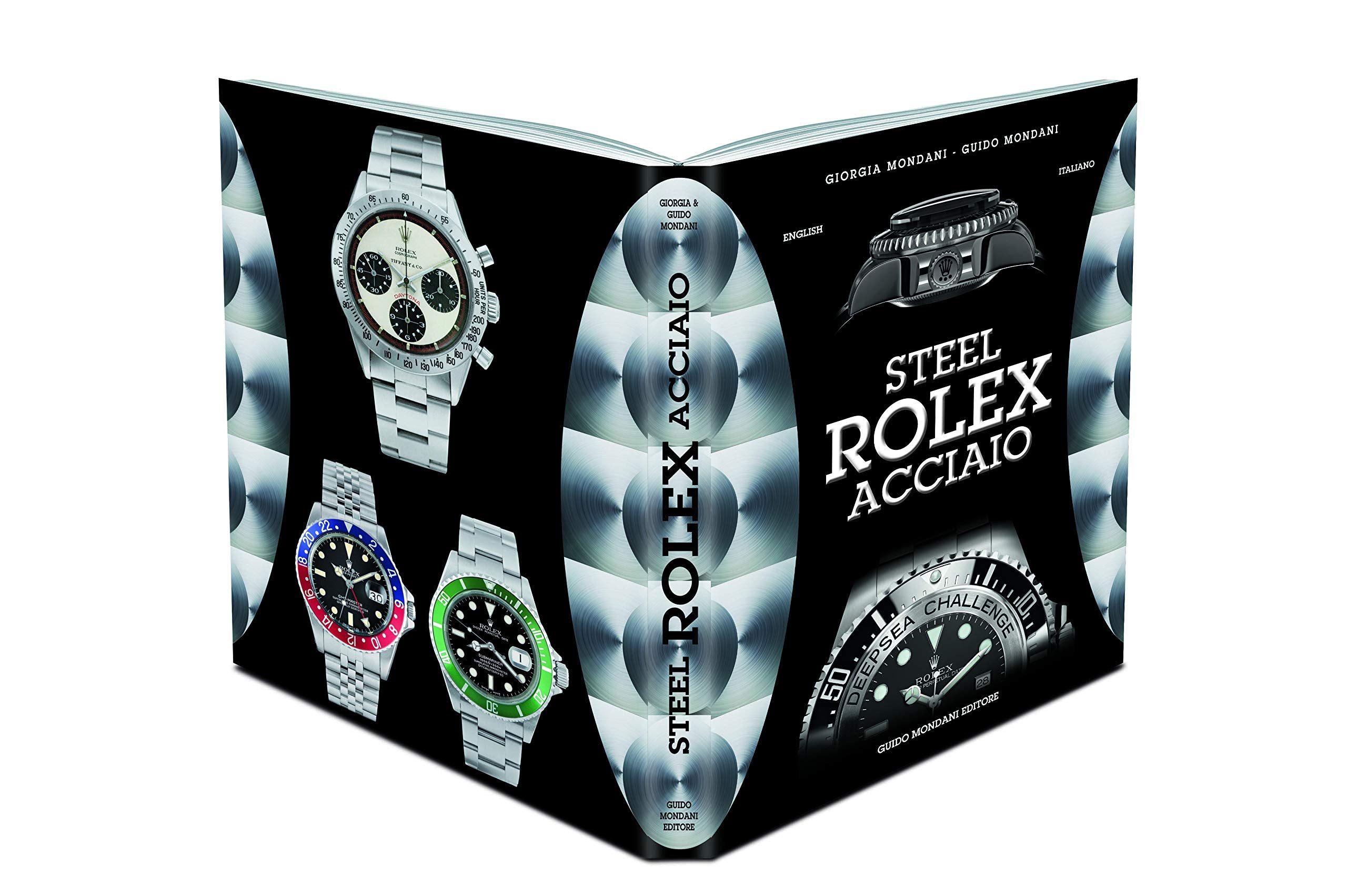 Rolex acciaio. Ediz. italiana e inglese book