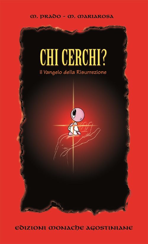 Chi cerchi? Il Vangelo della resurrezione Religion & Esotericism