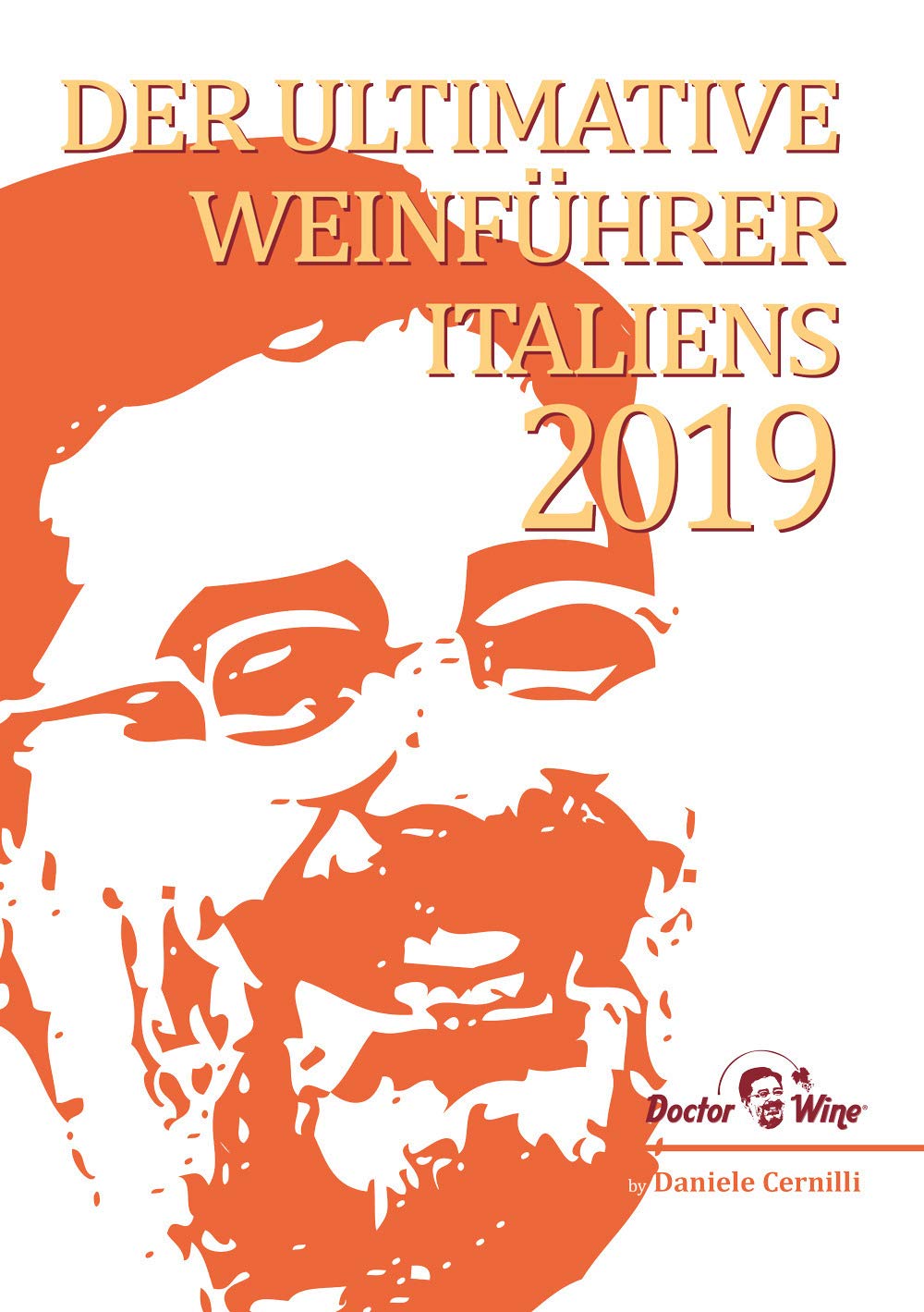 Der ultimative Weinführer Italiens 2019 "Doctor Wine" Leisure, Home & Garden