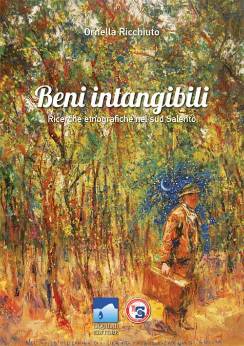 Beni intangibili. Ricerche etnografiche nel sud salento (La zattera di pietra) Books