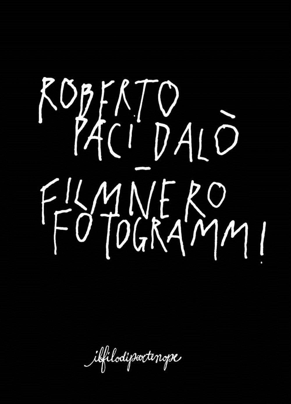 Filmnero-fotogrammi. Ediz. illustrata Film, Art & Culture