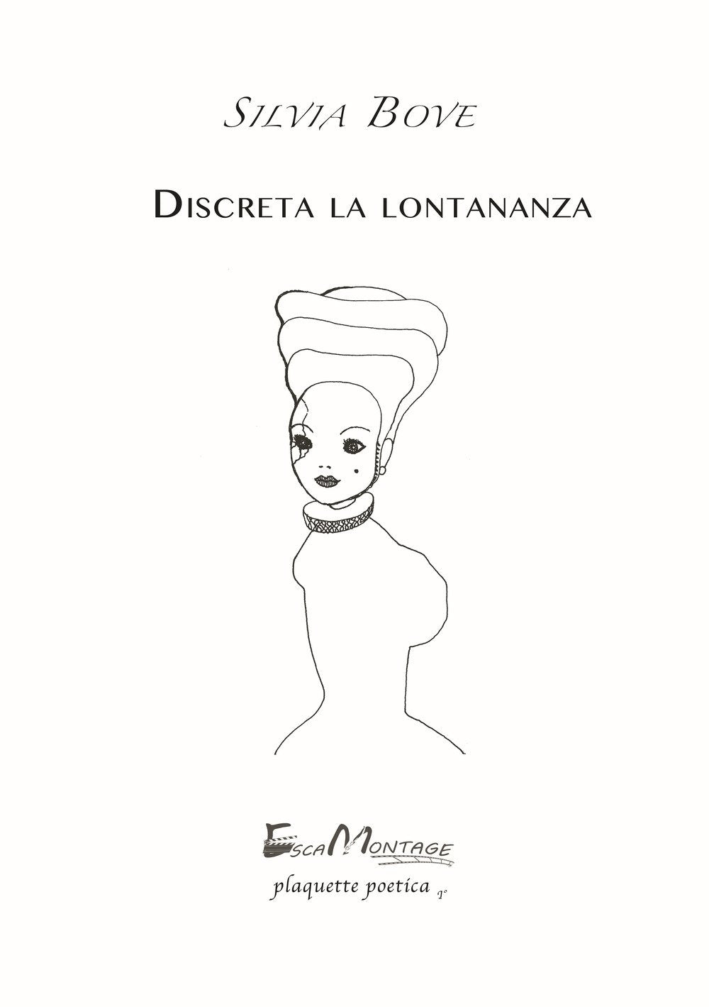 Discreta la lontananza (Plaquette poetica) Poetry