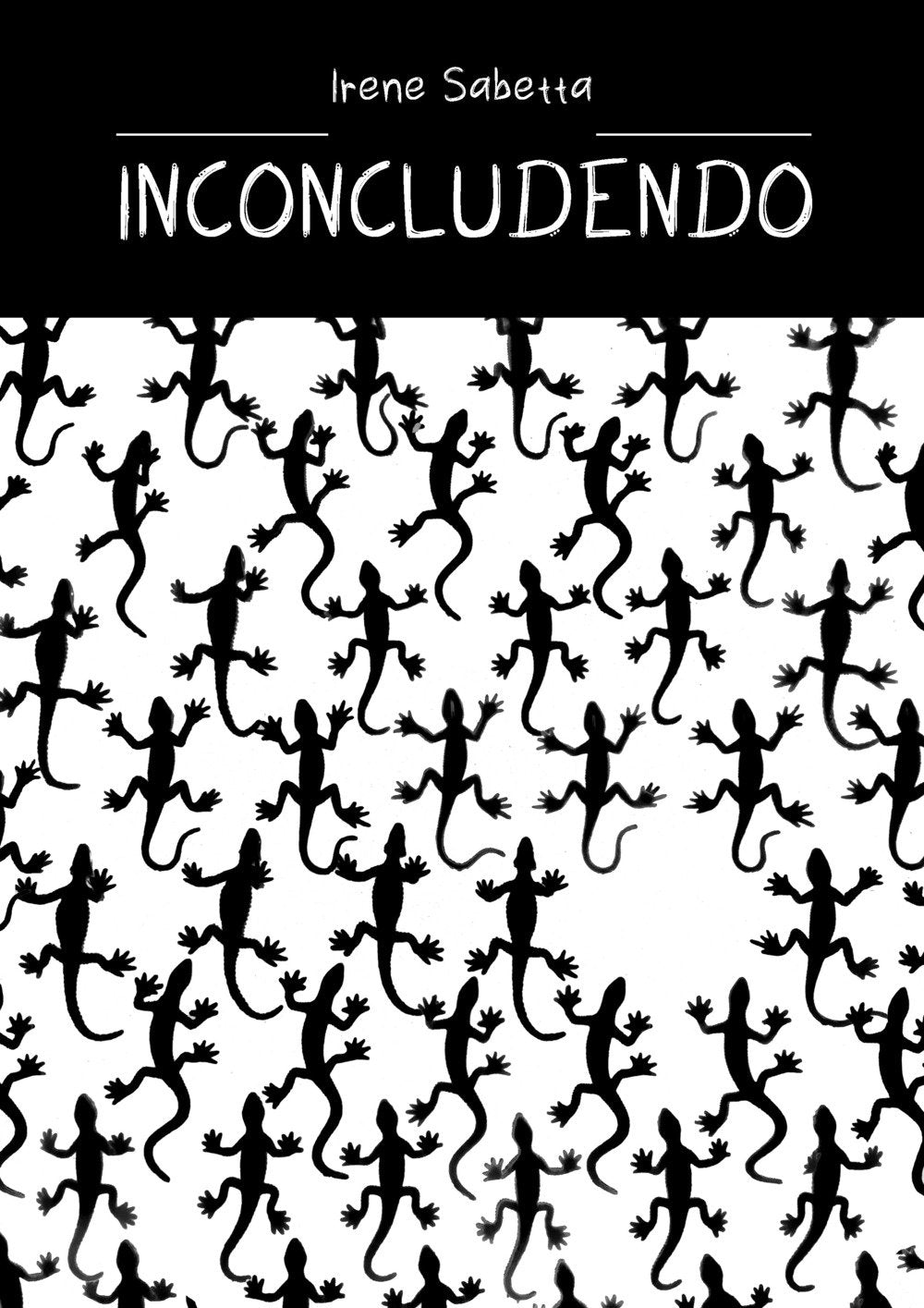 Inconcludendo (Plaquette poetica) Poetry