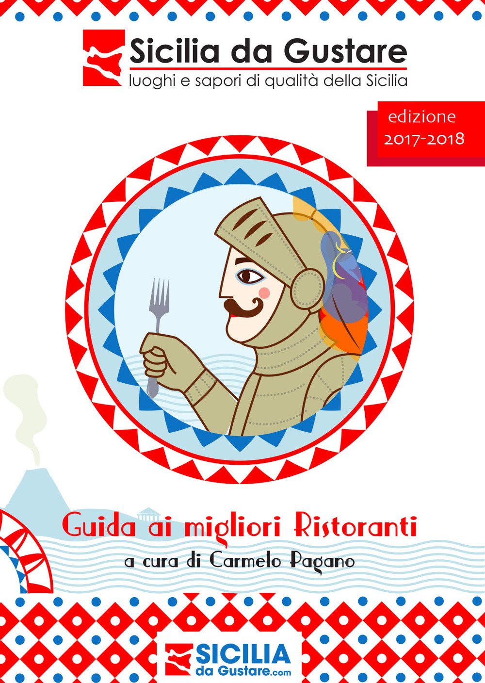 Guida ai migliori ristoranti. Luoghi e sapori di qualità della Sicilia. Ediz. italiana e inglese Leisure, Home & Garden