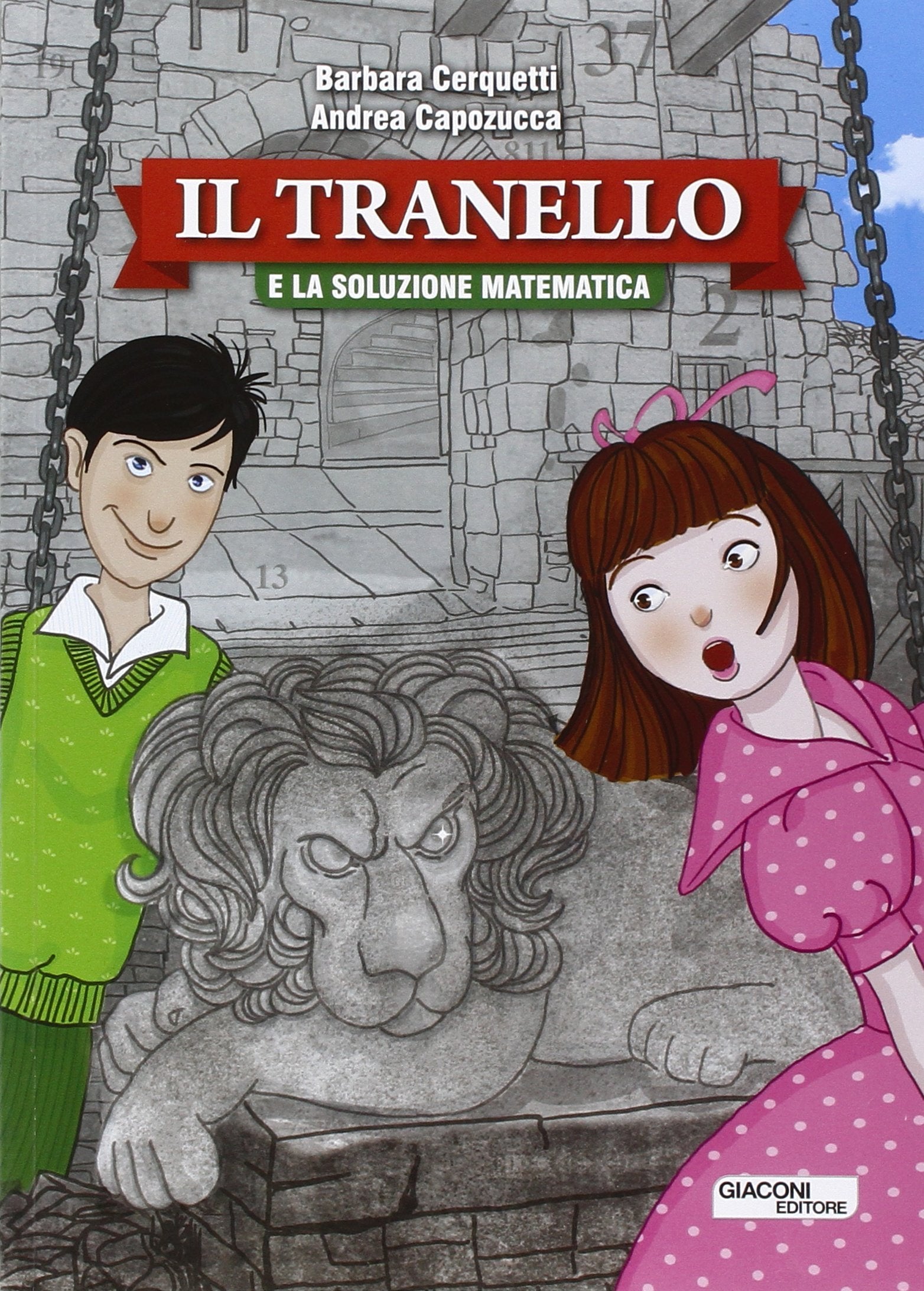 Il tranello e la soluzione matematica (Piccoli picchi) Novels & Short Stories