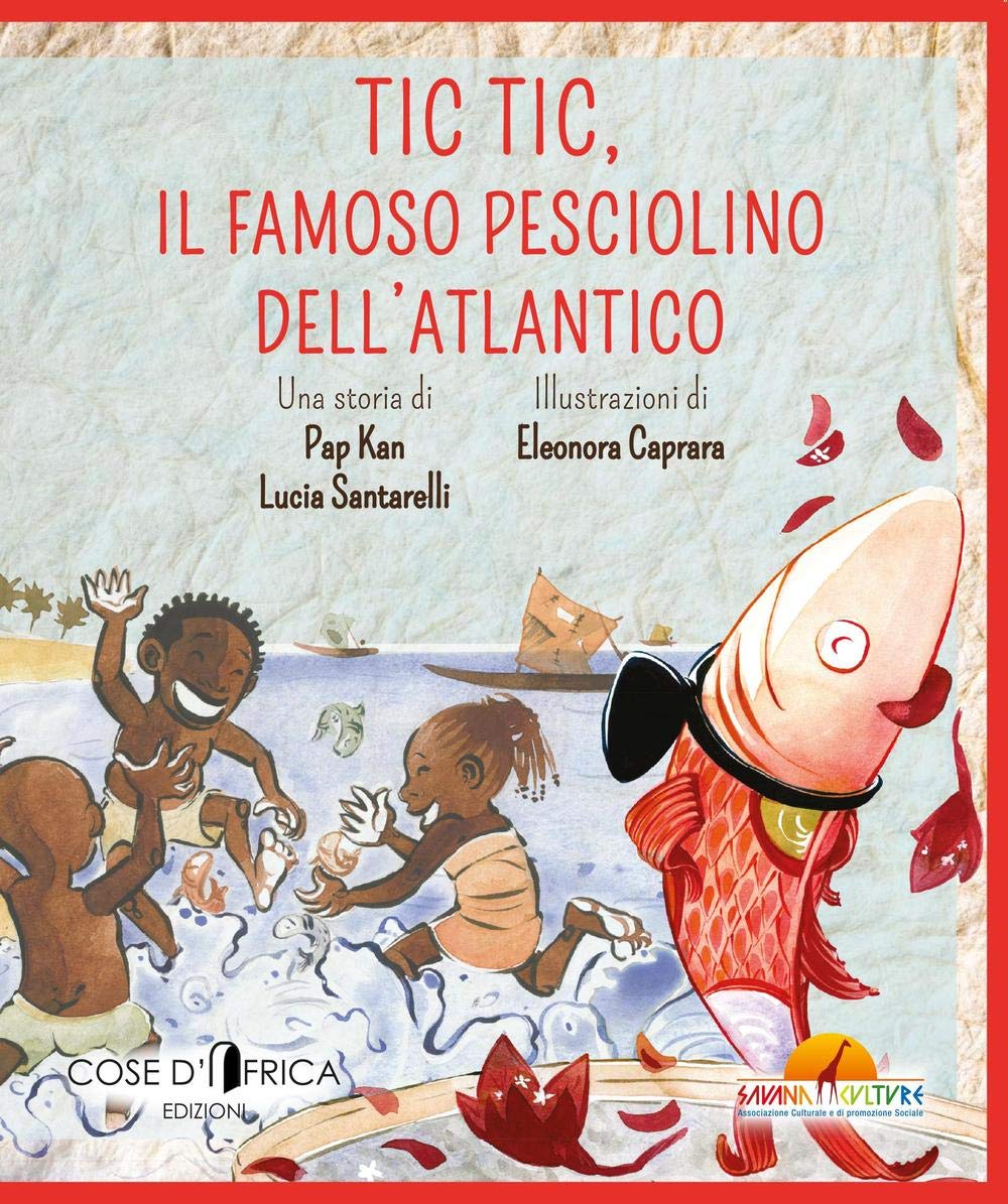 Tic tic. Il famoso pesce dell'Adriatico Contemporary literature