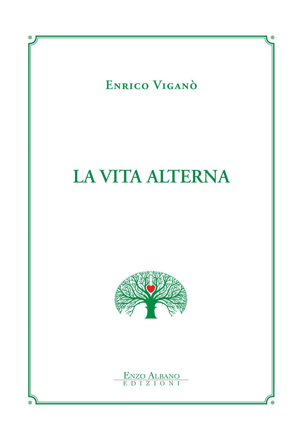 La vita alterna Memories