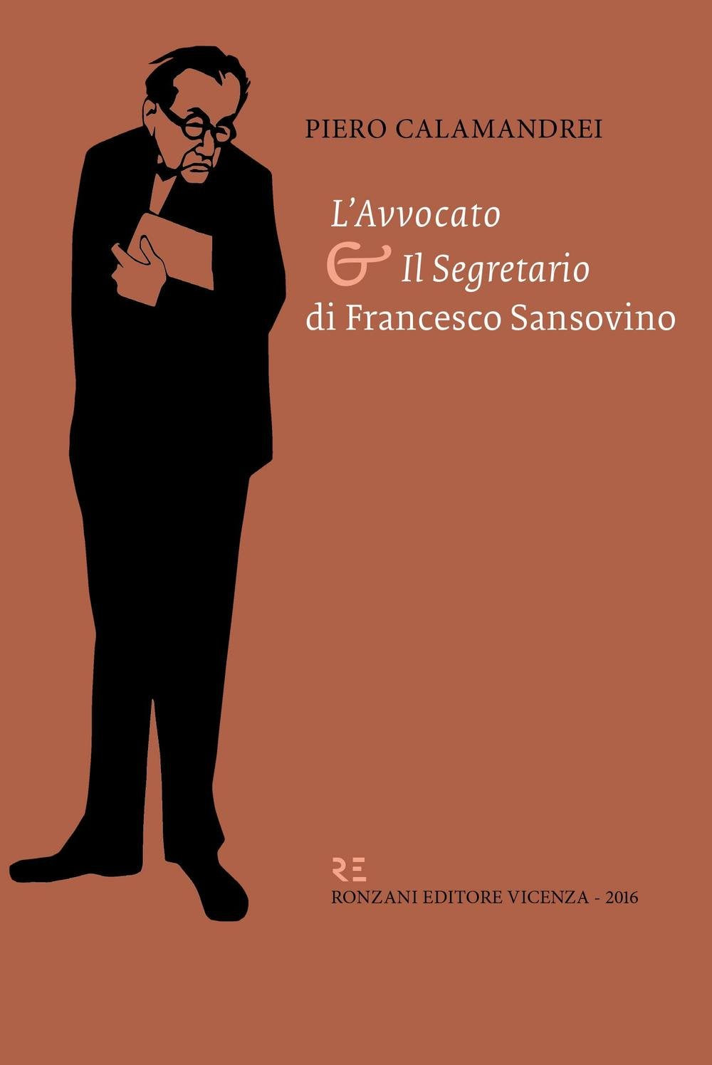 «L'avvocato» e «il segretario» di Francesco Sansovino Law