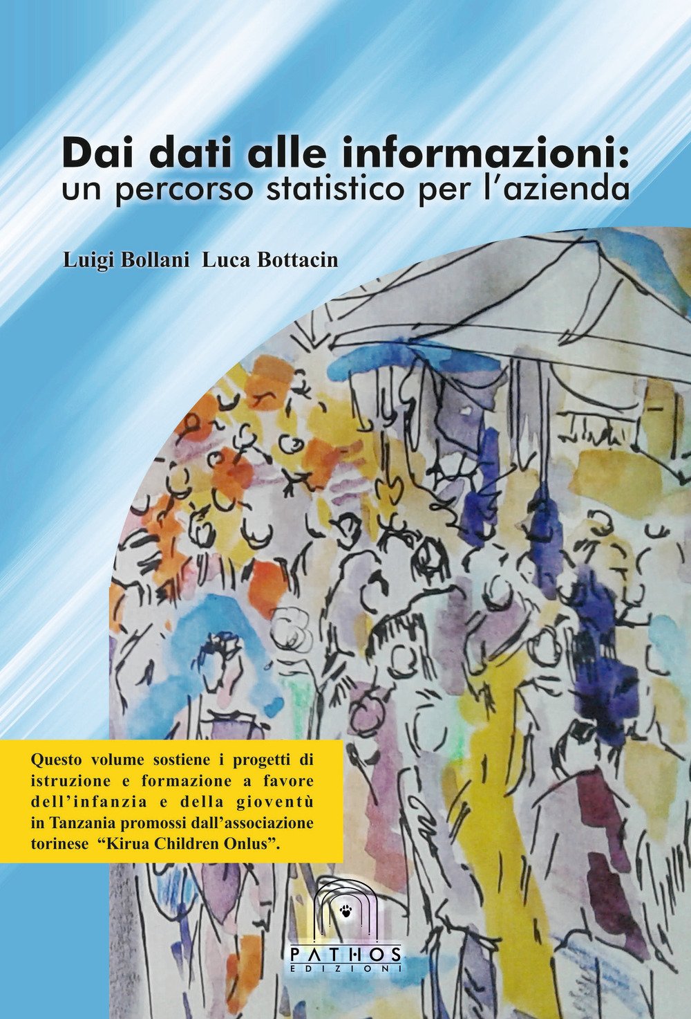 Dai dati alle informazioni: un percorso statistico per l'azienda Business, Finance & Career