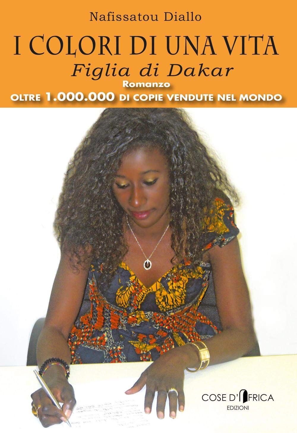 I colori di una vita. Figlia di Dakar Contemporary literature