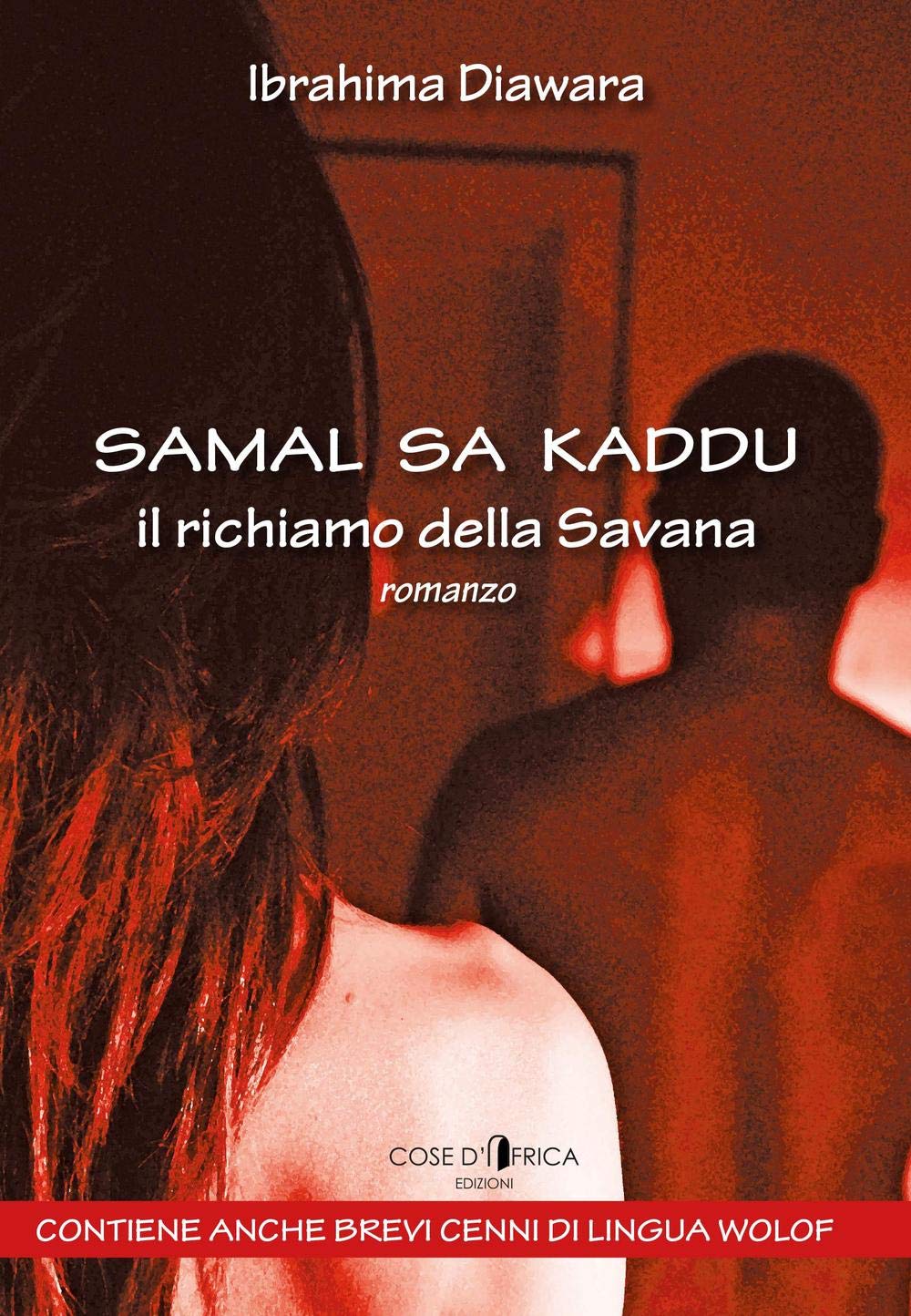 Samal sa kaddu. Il richiamo della savana Contemporary literature