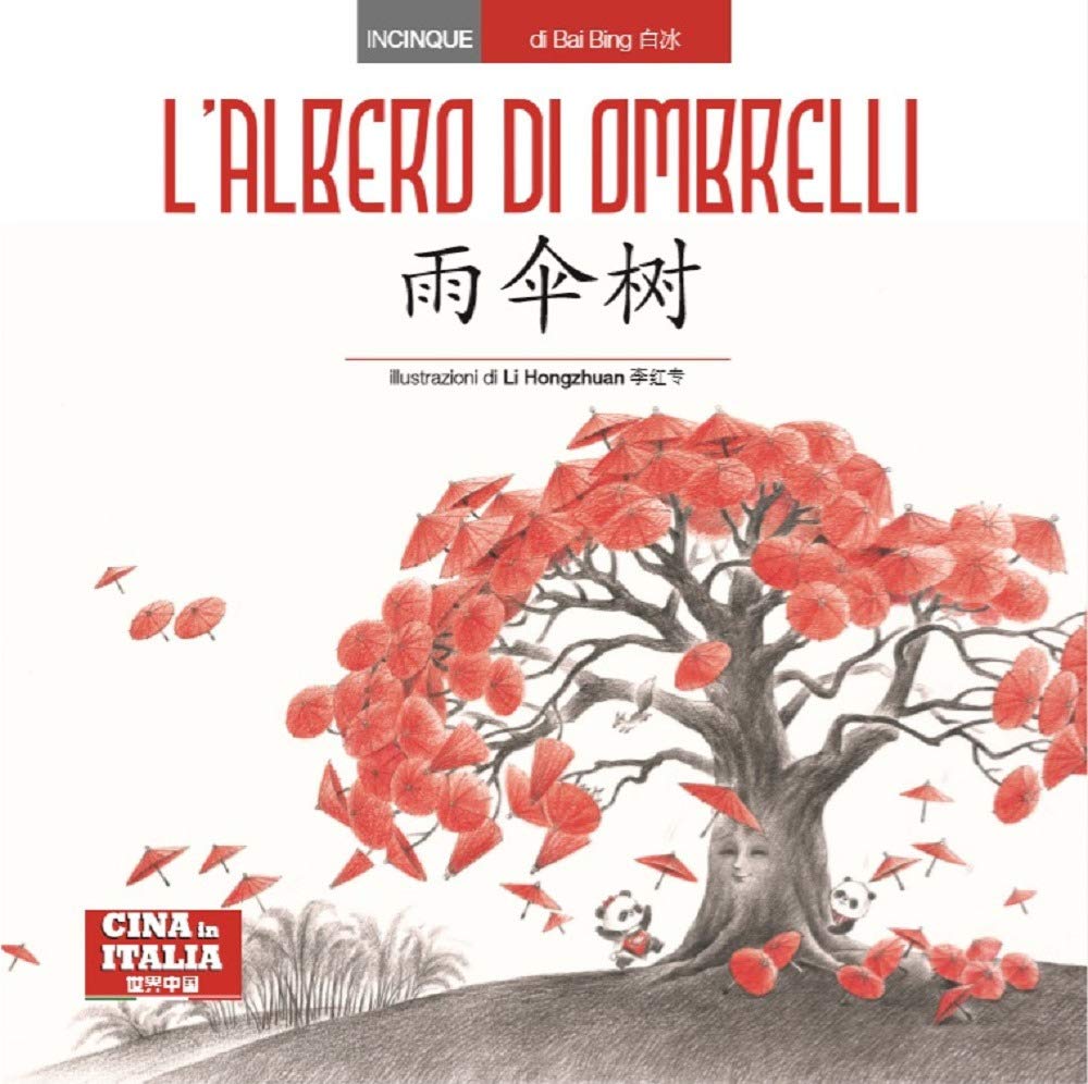 L'albero di ombrelli. Ediz. italiana e cinese book