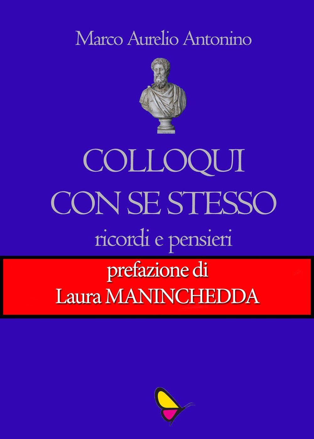 Colloqui con se stesso. Ricordi e pensieri Historical Fiction
