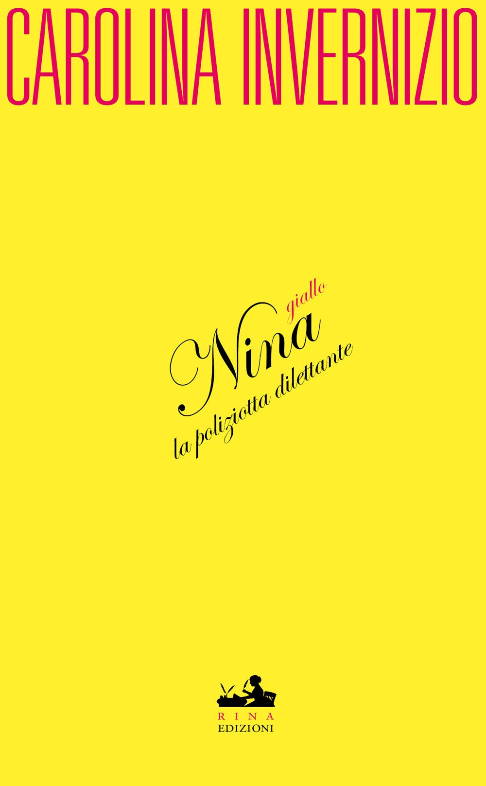 Nina la poliziotta dilettante book
