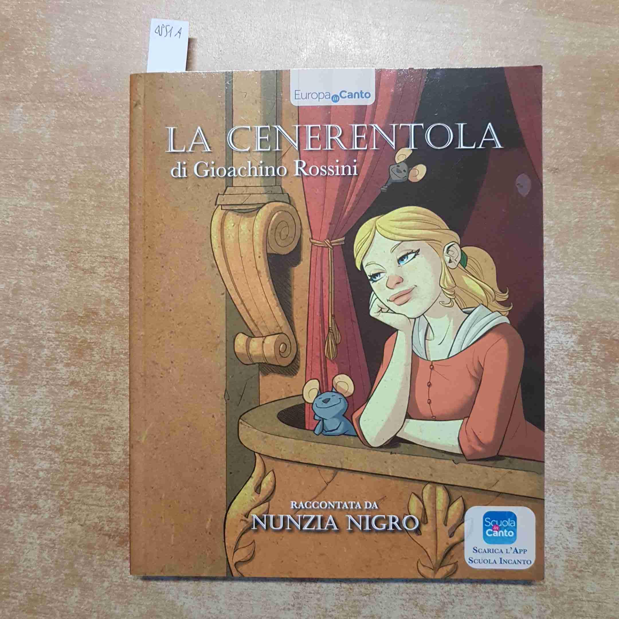 Cenerentola di Gioachino Rossini. Ediz. italiana e inglese Non-fiction