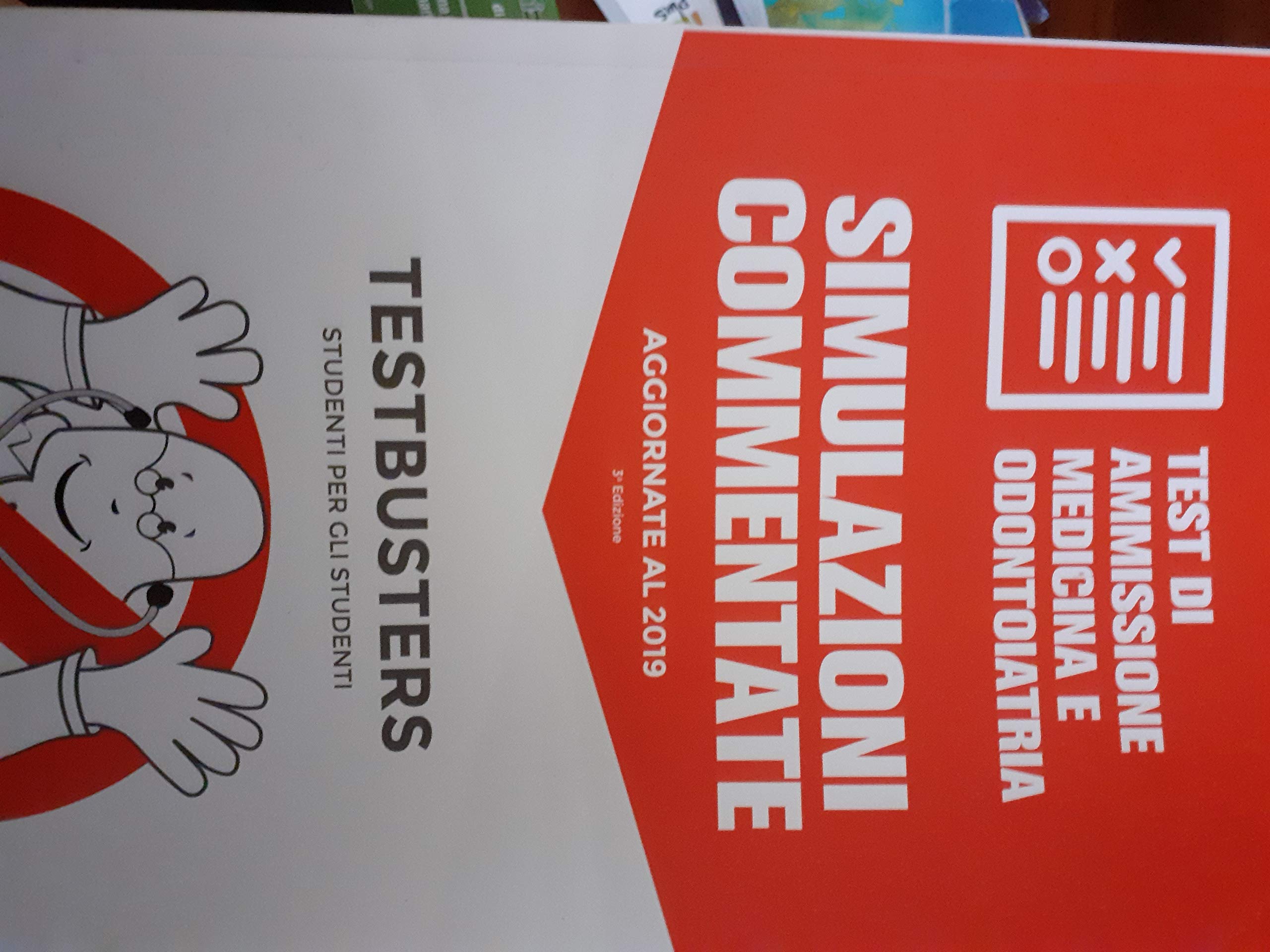 Simulazioni commentate. Test di ammissione area medico-sanitaria Medicine