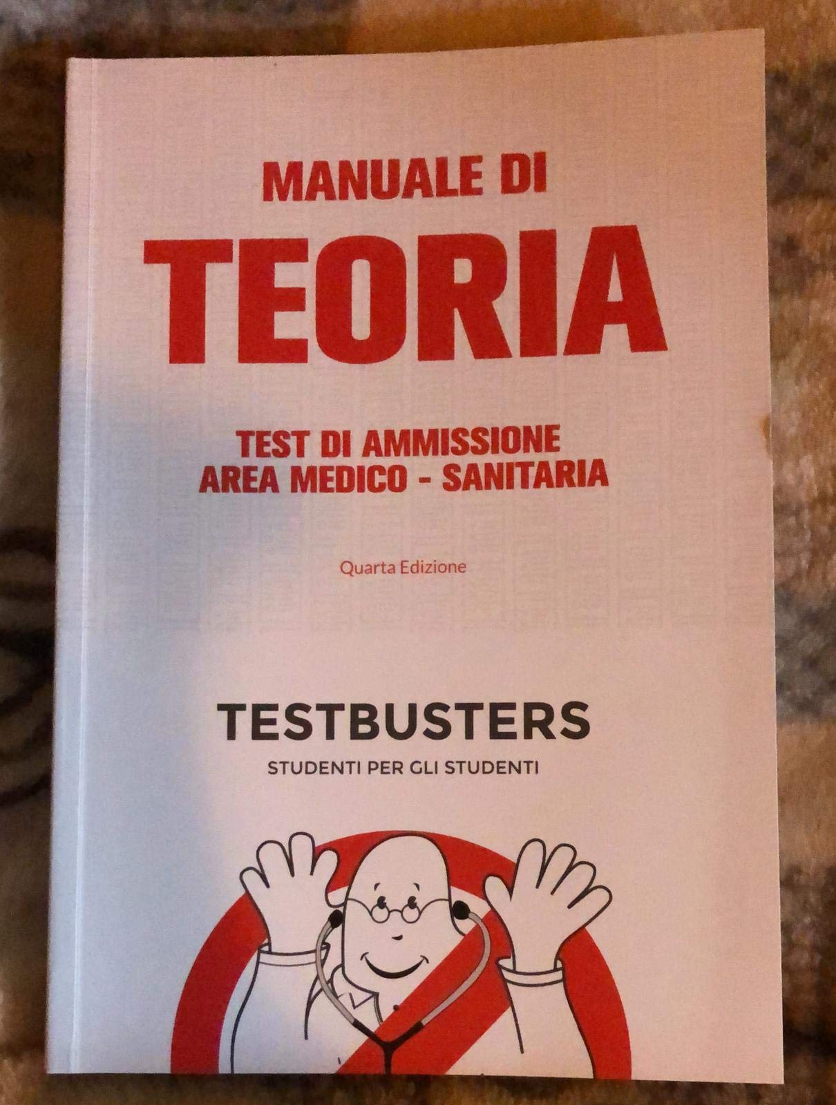 Manuale di teoria. Test di ammissione area medico-sanitaria Medicine