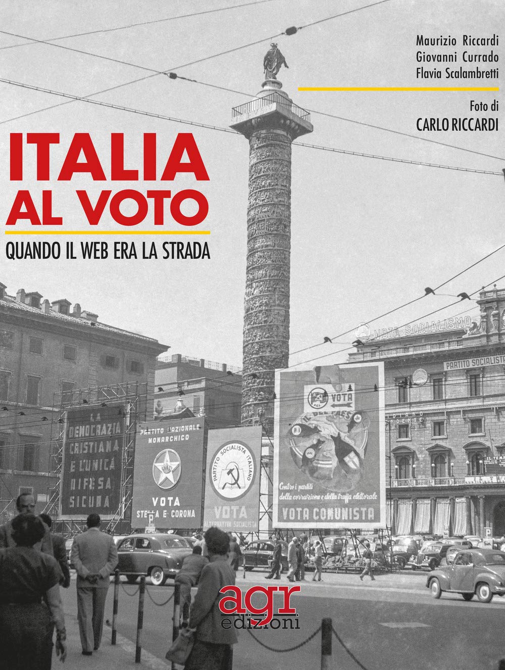 Italia al voto. Quando il web era la strada book