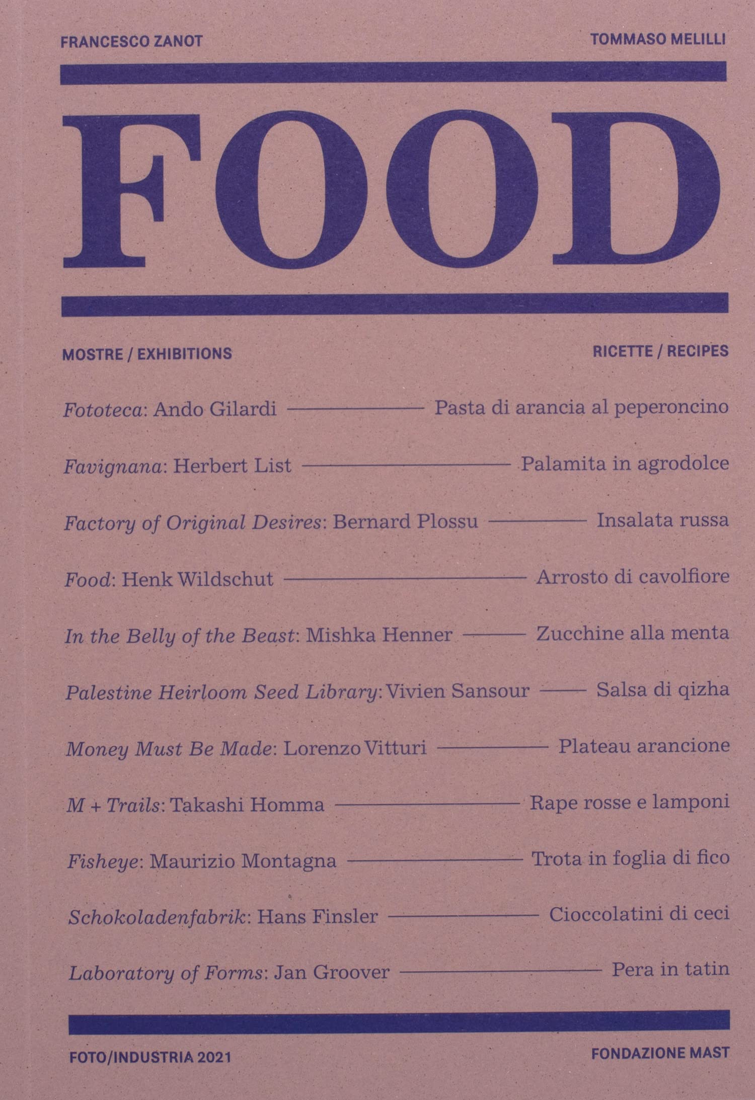 Foto/Industria 2021. Food. Ediz. italiana e inglese Travel