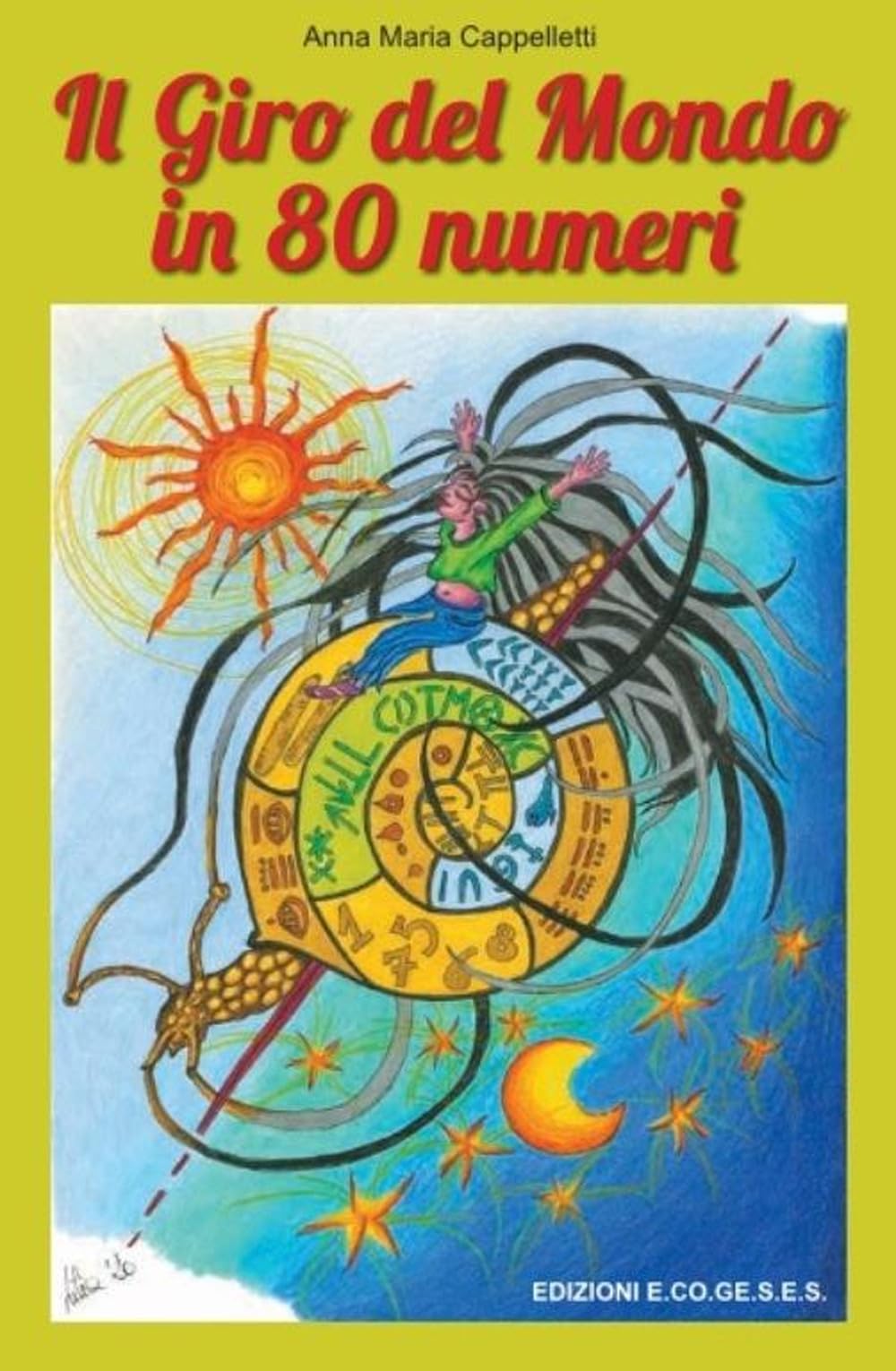 Il giro del mondo in 80 numeri. Con Segnalibro book