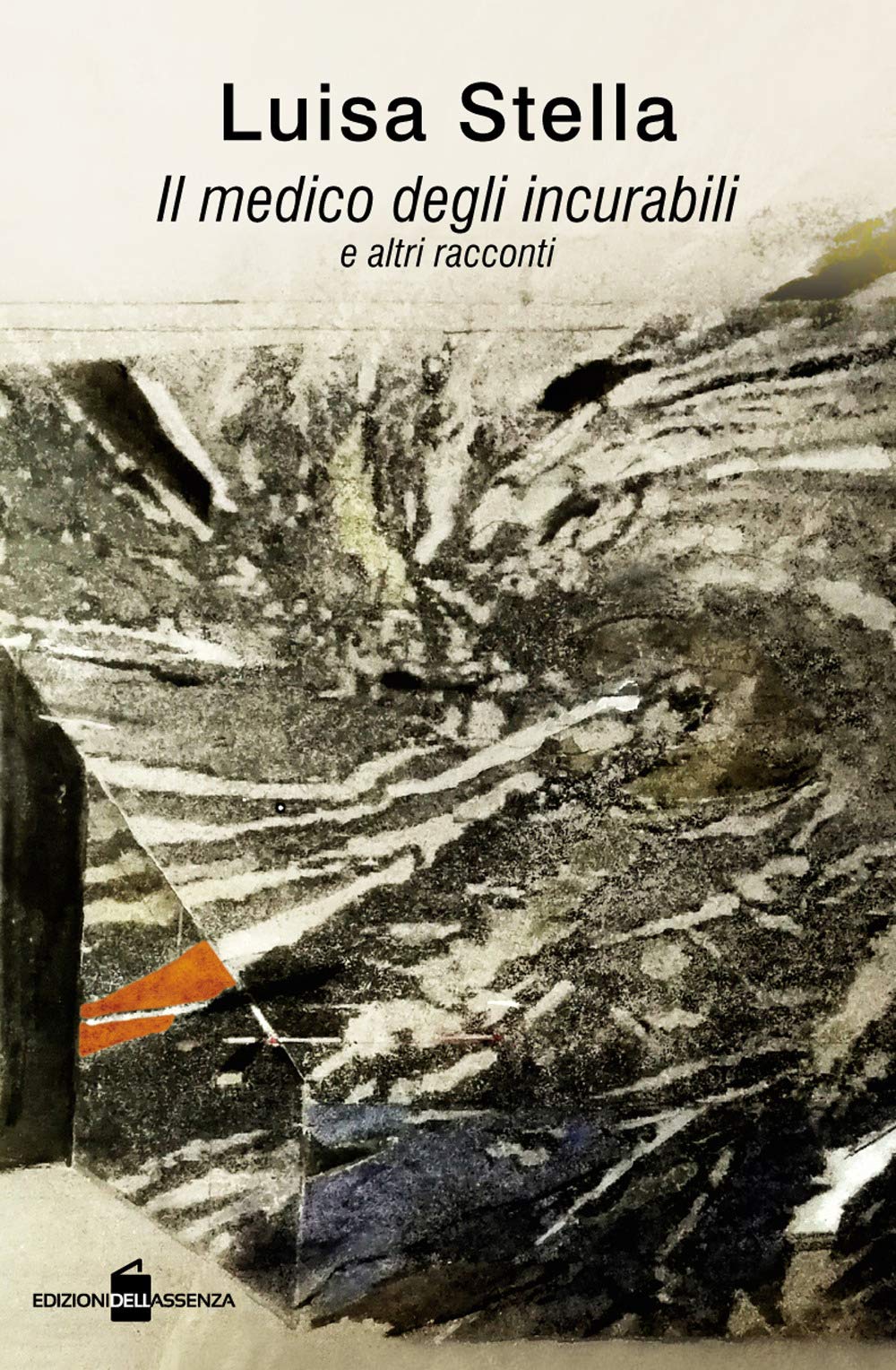 Il medico degli incurabili e altri racconti book