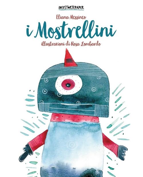 I mostrellini. Ediz. illustrata Children's books